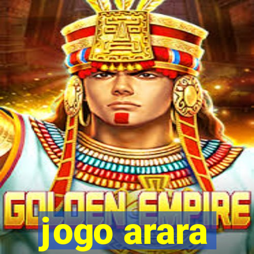 jogo arara